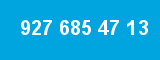 927 685 47 13